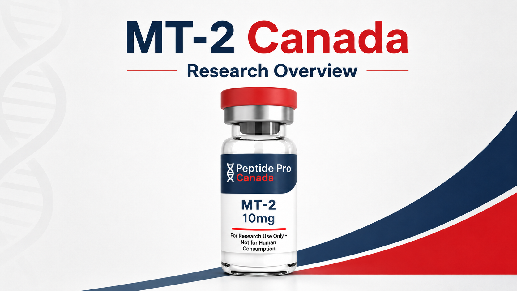 Melanotan II Canada research overview showing MT-2 10mg laboratory research reagent format
