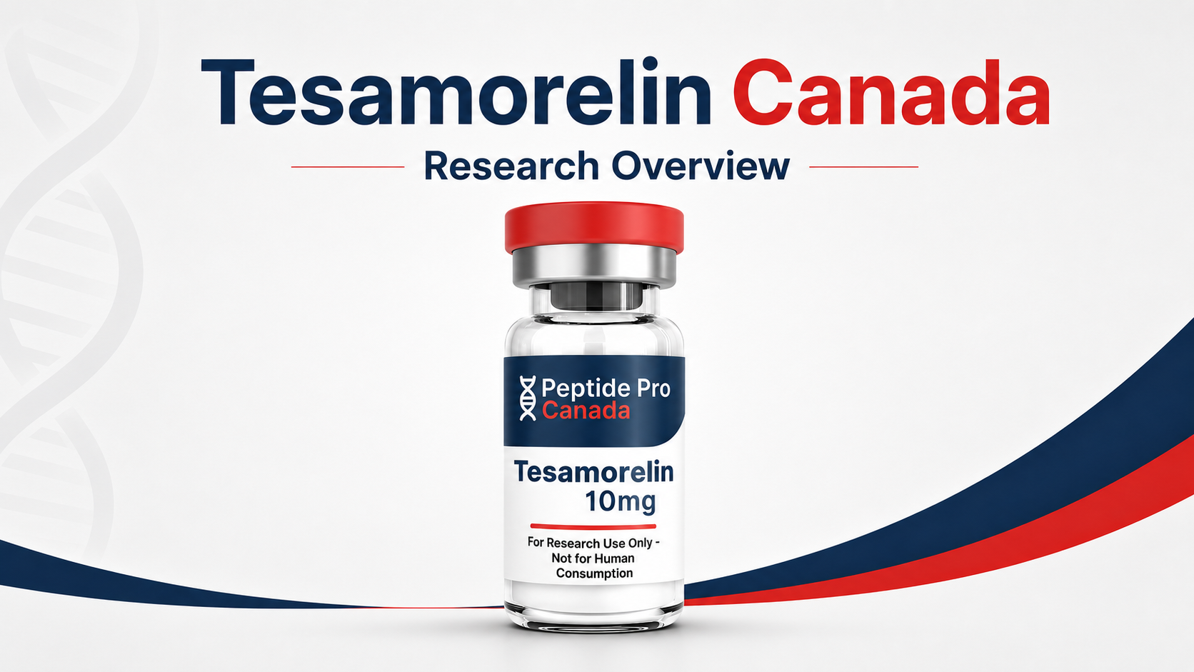 Tesamorelin Canada research overview showing 10mg laboratory research reagent format