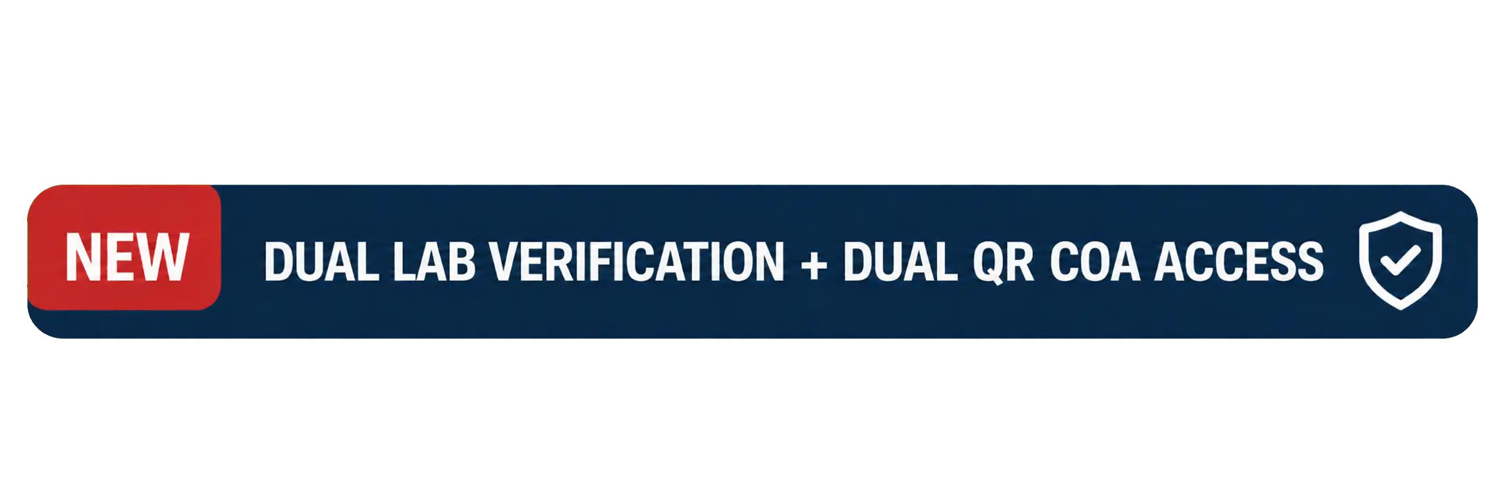 New dual lab verification and dual QR Certificate of Analysis access