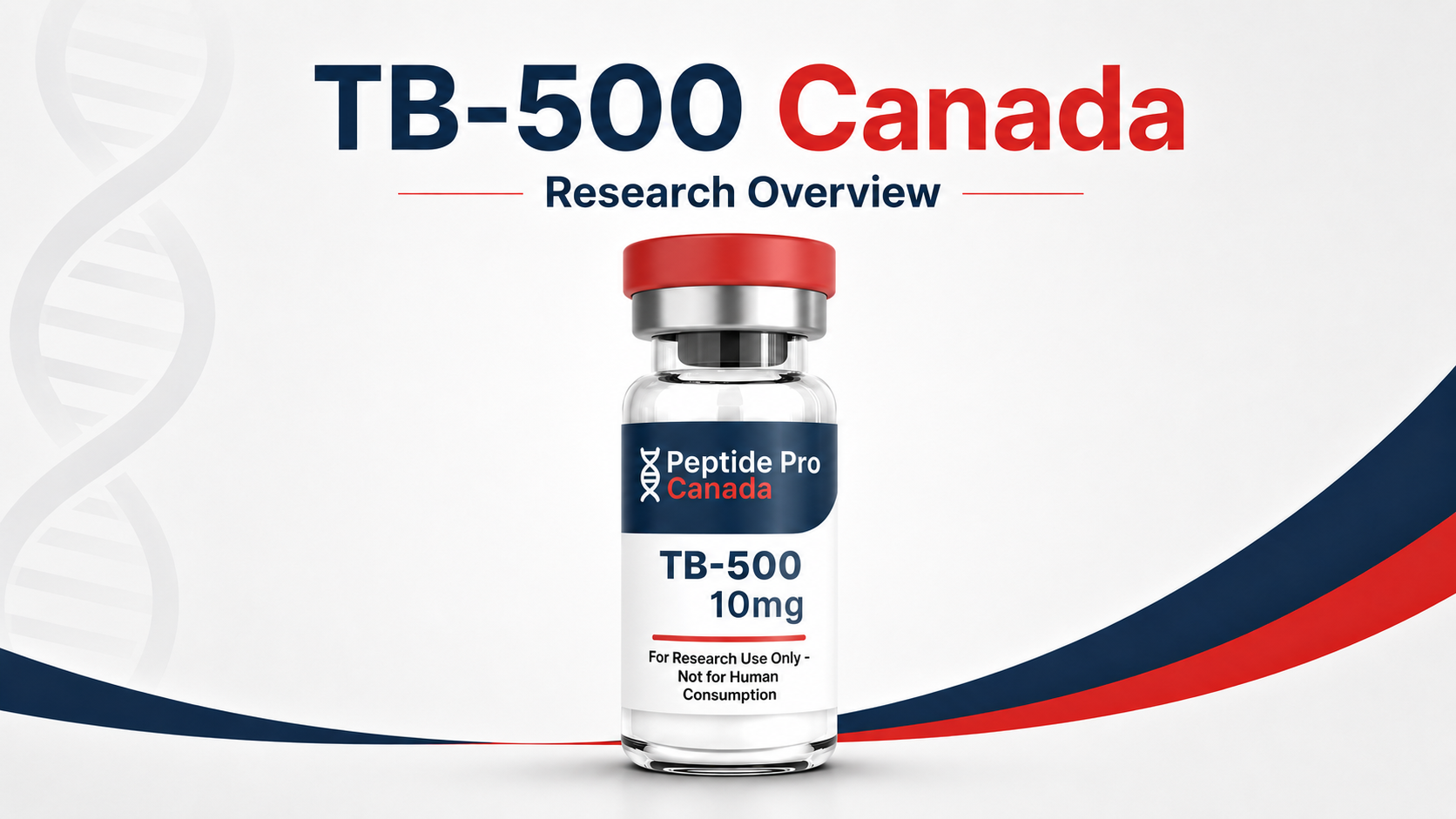 TB-500 Canada research overview showing 10mg laboratory research reagent format